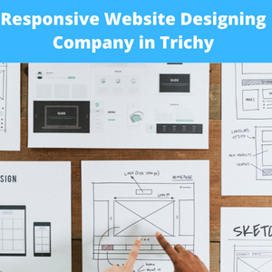 Read more about the article Responsive Website Designing Company in Trichy