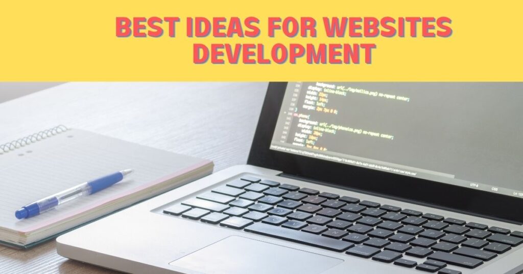 Best Ideas For Websites Development